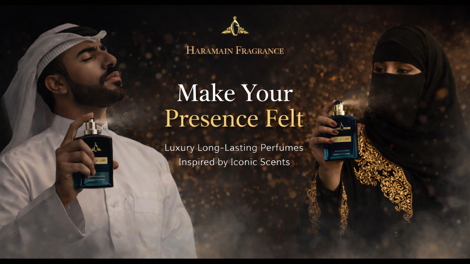 “Haramain Fragrance luxury perfumes banner featuring men and women wearing traditional attire, showcasing long-lasting premium Eau de Parfum – Make Your Presence Felt.”